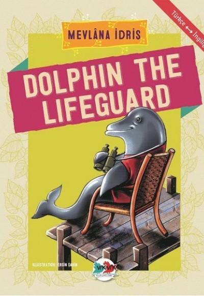 Dolphin The Lifeguard - Türkçe İngilizce