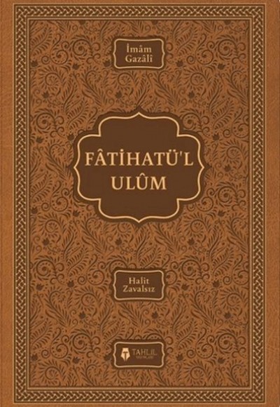 Fatihatü’l-ulûm - İlimlere Giriş