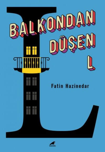 Balkondan Düşen L