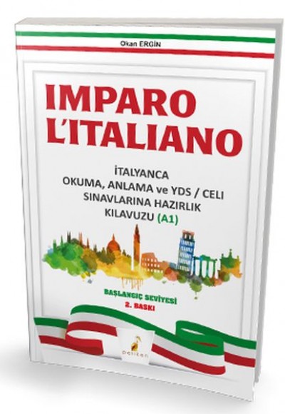 Pelikan Imparo Litaliano - İtalyanca Okuma Anlama ve YDS CELI Sınavlarına Hazırlık Kılavuzu A1(Yeni)
