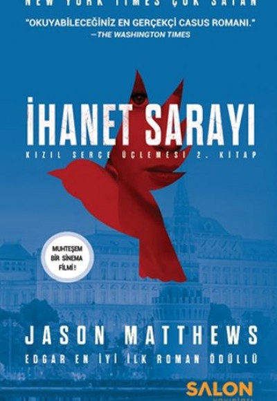 İhanet Sarayı - Kızıl Serçe Üçlemesi 2. kitap