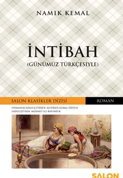 İntibah - Osmanlıca Klasikler Serisi