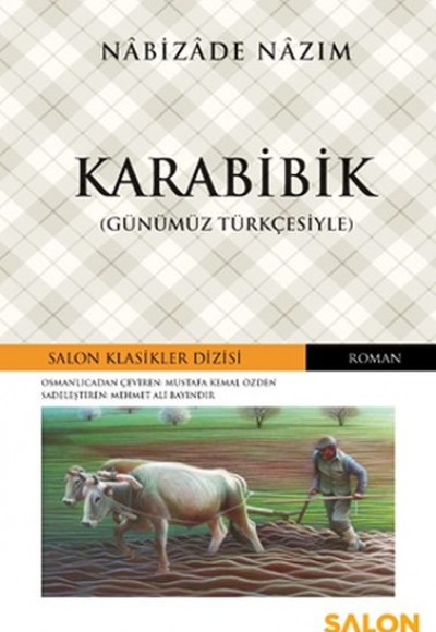 Karabibik - Osmanlıca Klasikler Serisi