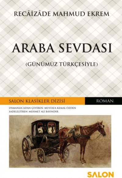 Araba Sevdası - Günümüz Türkçesiyle