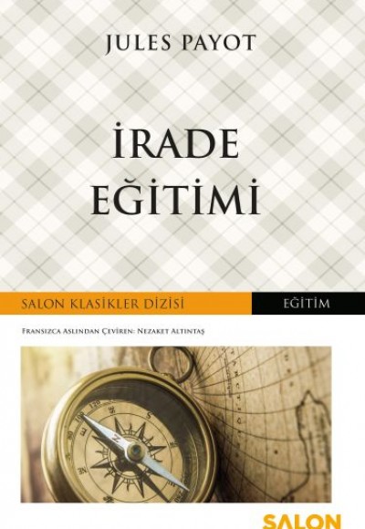 İrade Eğitimi - Salon Klasikler Dizisi