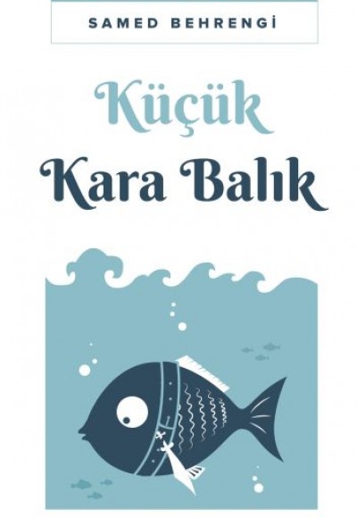 Küçük Kara Balık