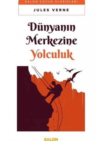 Dünyanın Merkezine Yolculuk