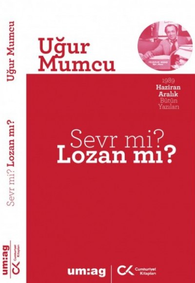 Sevr mi? Lozan mı?