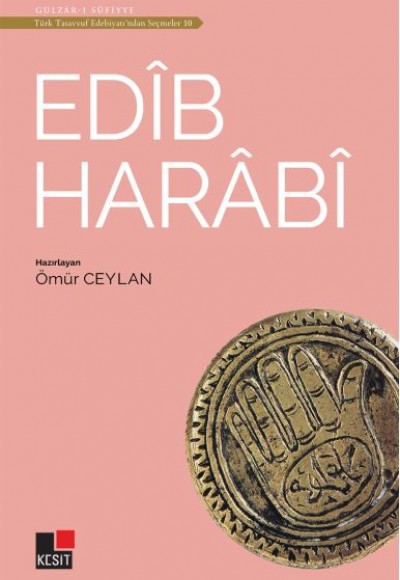 Edib Harabi - Türk Tasavvuf Edebiyatı'ndan Seçmeler 10