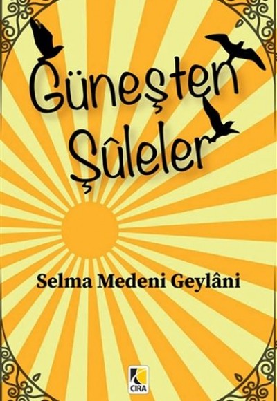 Güneşten Şuleler