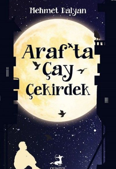 Araf’ta Çay Çekirdek