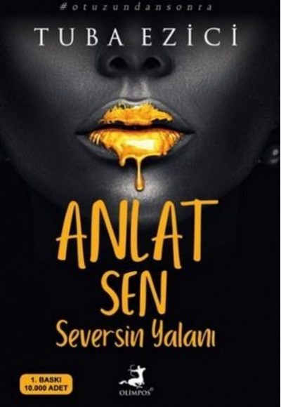 Anlat Sen Seversin Yalanı