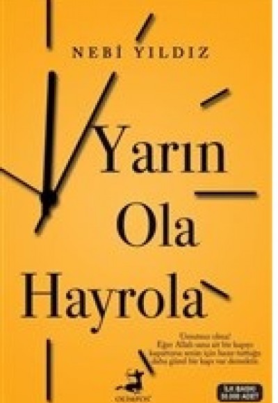 Yarın Ola Hayrola