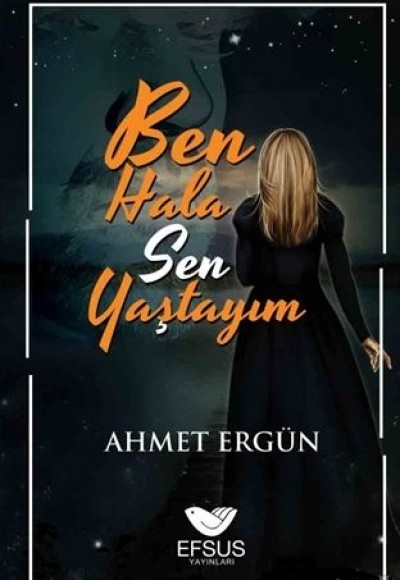 Ben Hala Sen Yaştayım