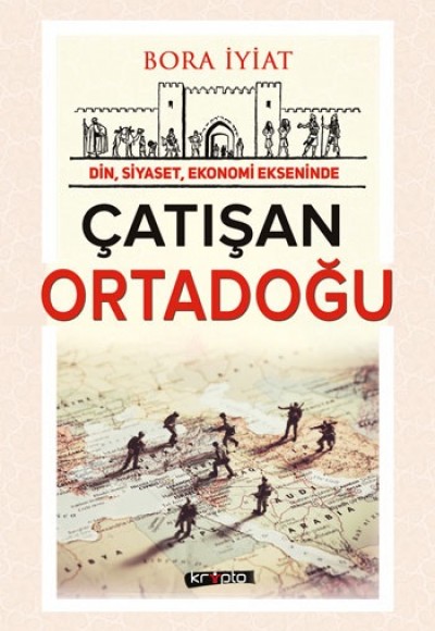 Çatışan Ortadoğu