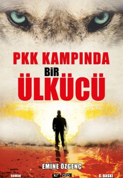 PKK Kampında Bir Ülkücü