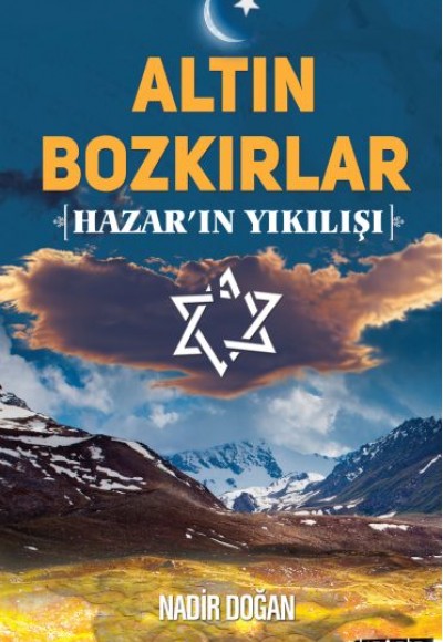 Altın Bozkırlar - Hazar'ın Yıkılışı