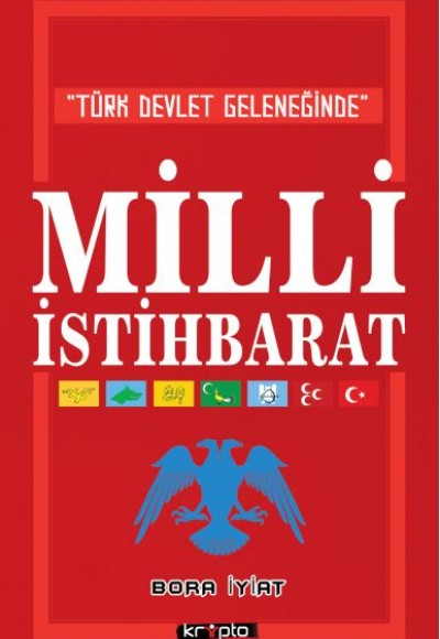 Türk Devlet Geleneğinde Milli İstihbarat