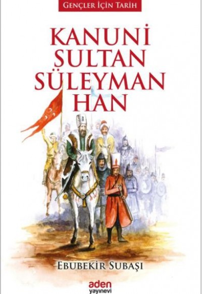 Kanuni Sultan Süleyman Han