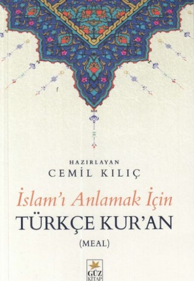 İslam'ı Anlamak İçin Türkçe Kur'an