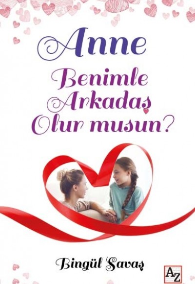 Anne Benimle Arkadaş Olur musun?