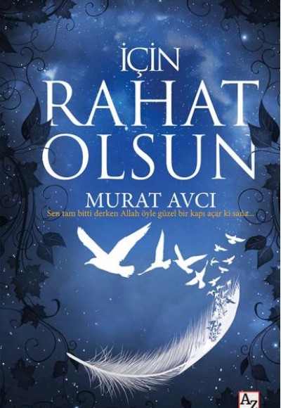 İçin Rahat Olsun