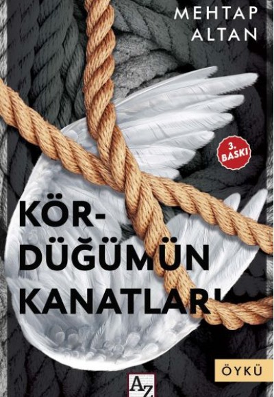 Kördüğümün Kanatları