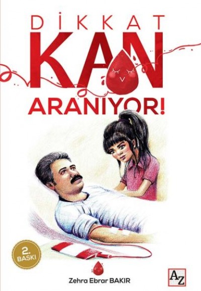 Dikkat Kan Aranıyor!