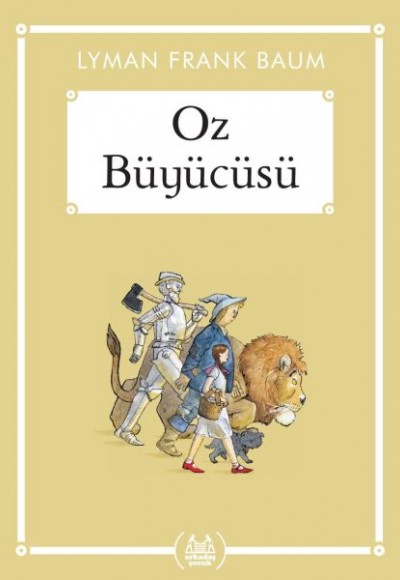 Oz Büyücüsü - Gökkuşağı Cep Kitap Dizisi