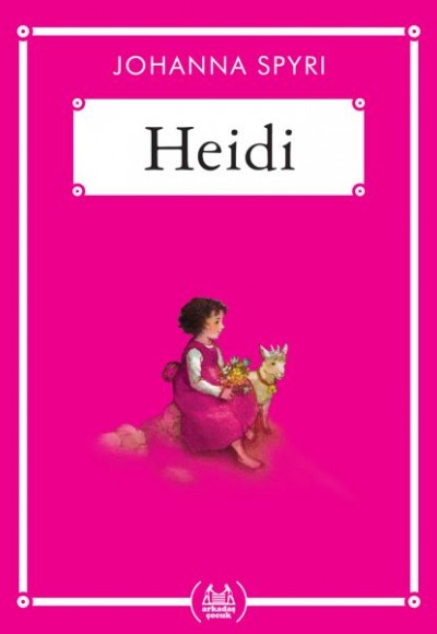 Heidi - Gökkuşağı Cep Kitap Dizisi