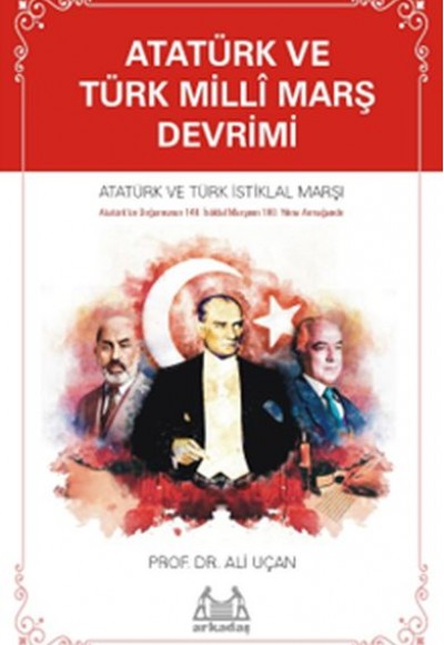 Atatürk ve Türk Millî Marş Devrimi