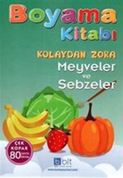 Kolaydan Zora Boyama Kitabı Meyveler ve Sebzeler