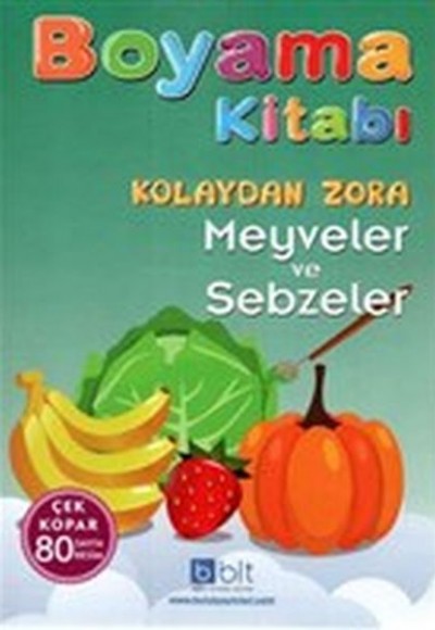 Kolaydan Zora Boyama Kitabı Meyveler ve Sebzeler