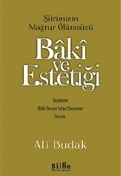 Baki ve Estetiği