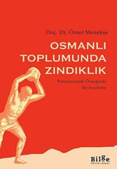 Osmanlı Toplumunda Zındıklık