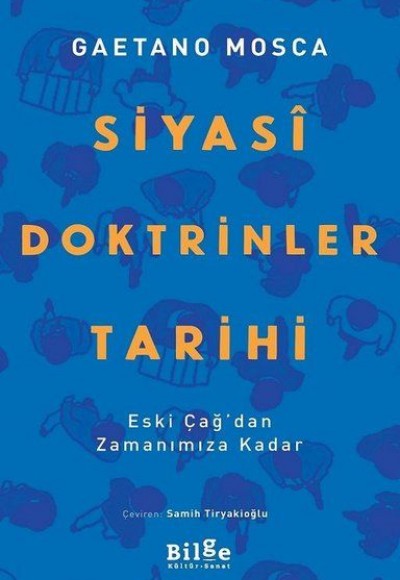 Siyasi Doktrinler Tarihi - Eski Çağ'dan Zamanımıza Kadar