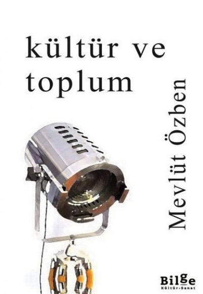 Kültür ve Toplum