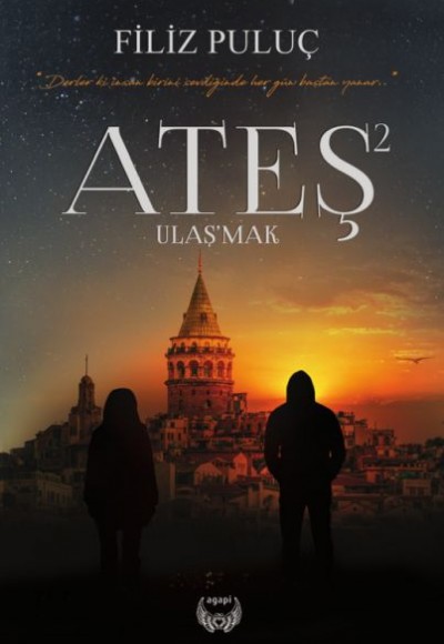 Ateş 2 - Ulaşmak-Ciltli