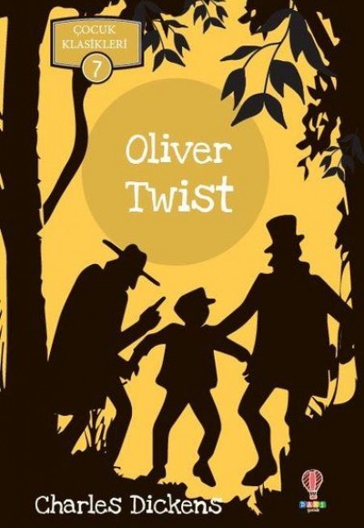 Oliver Twist - Çocuk Klasikleri 7