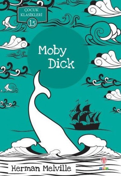 Moby Dick - Çocuk Klasikleri 15