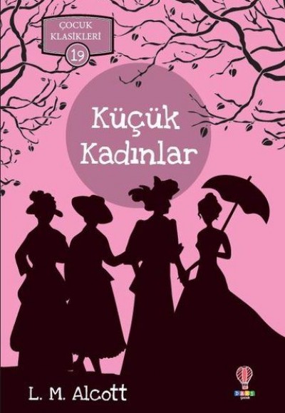 Küçük Kadınlar - Çocuk Klasikleri 19