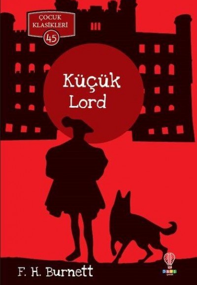 Küçük Lord - Çocuk Klasikleri 45