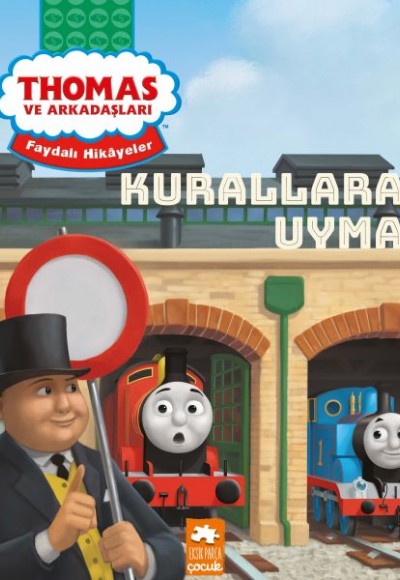 Thomas ve Arkadaşları Faydalı Hikayeler - Kurallara Uyma