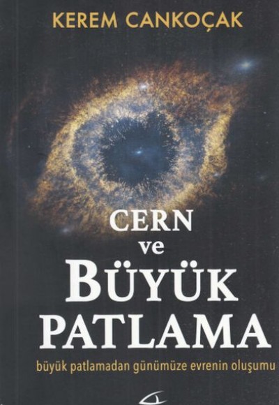 Cern ve Büyük Patlama