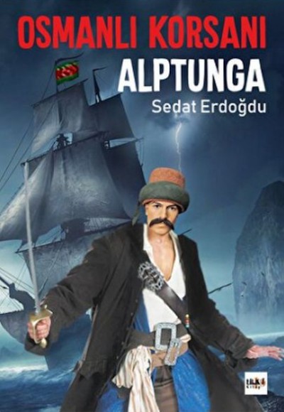 Osmanlı Korsanı Alptunga