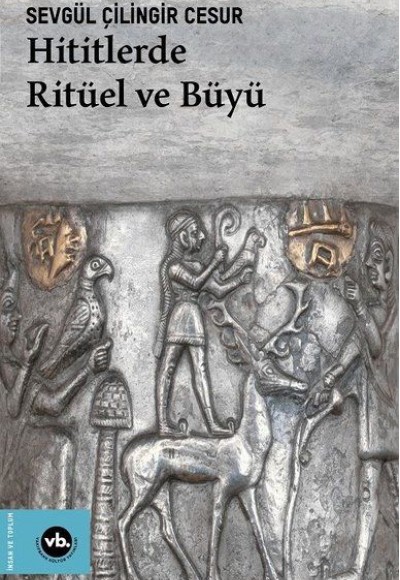 Hititlerde Ritüel ve Büyü