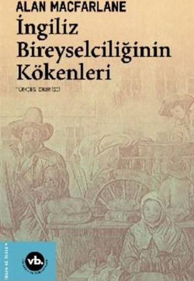 İngiliz Bireyselciliğinin Kökenleri