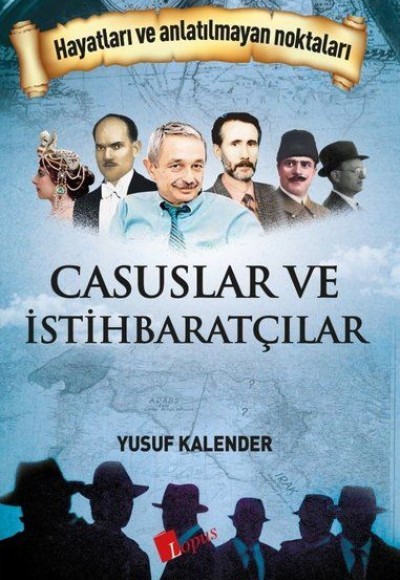 Casuslar ve İstihbaratçılar