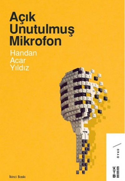 Açık Unutulmuş Mikrofon