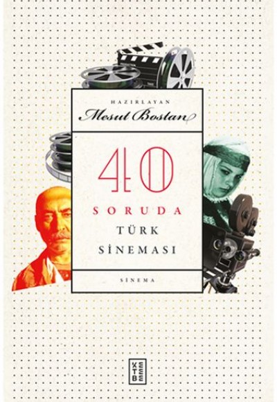 40 Soruda Türk Sineması